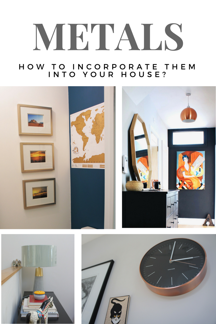 How to incorporate metals into your home without overdoing it?